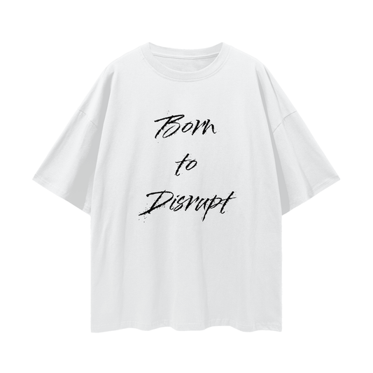 Born To Disrupt Splatter Loose Drop Shoulder Tee- Black Print