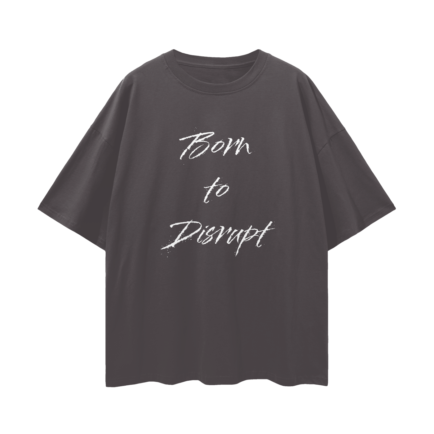 Born To Disrupt Splatter Loose Drop Shoulder Tee- White Print