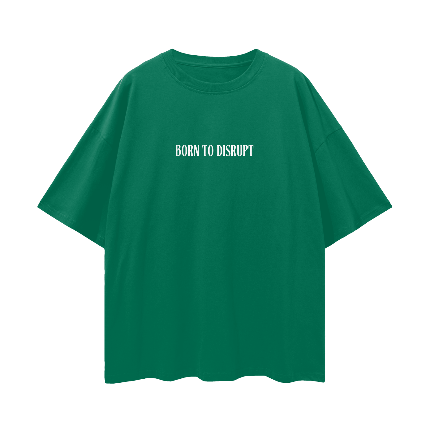 Born To Disrupt Loose Drop Shoulder Tee- White Print
