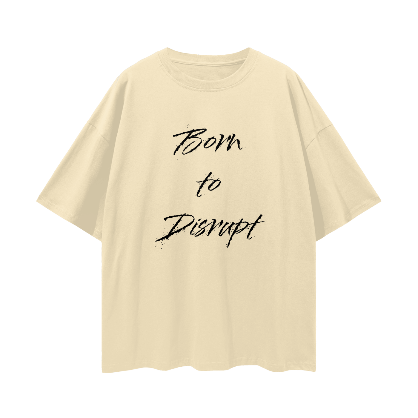 Born To Disrupt Splatter Loose Drop Shoulder Tee- Black Print
