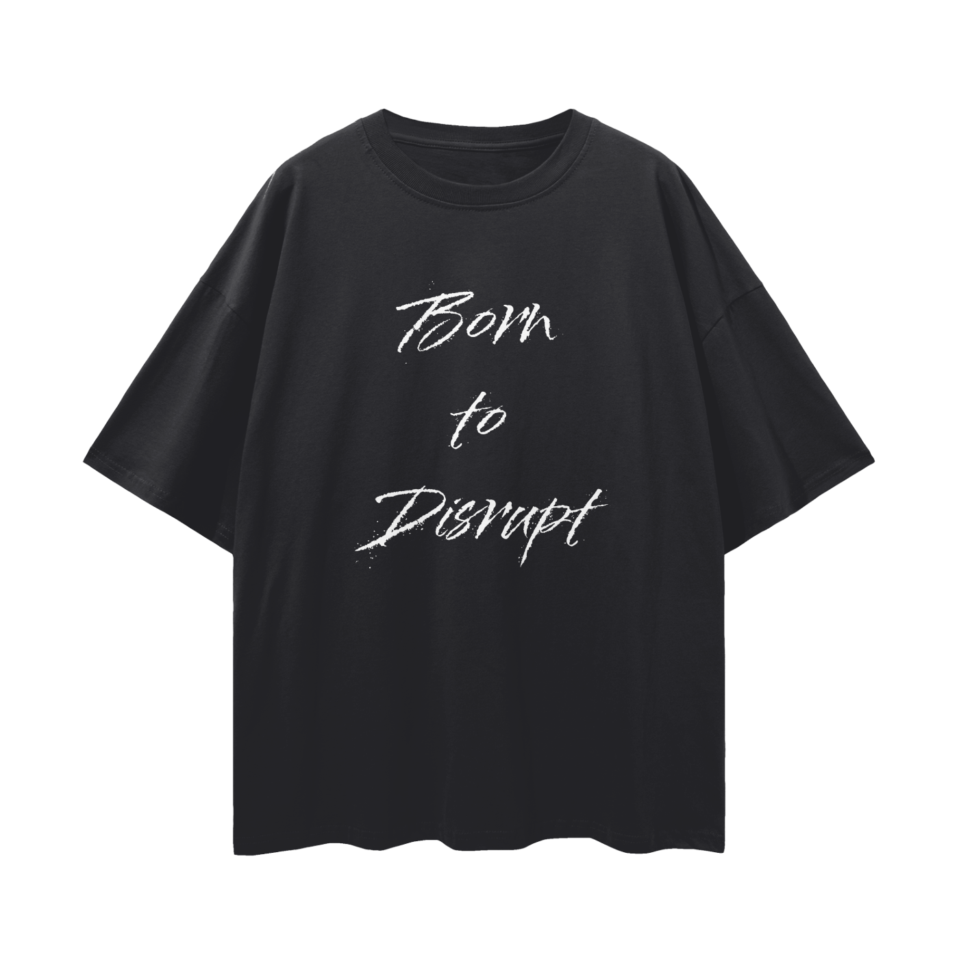 Born To Disrupt Splatter Loose Drop Shoulder Tee- White Print